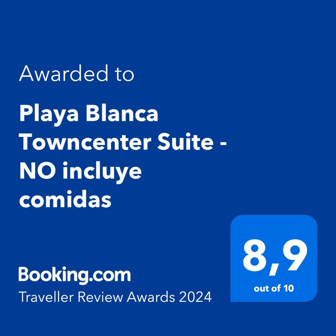 Playa Blanca Towncenter Suite - No Incluye Comidas Exterior photo